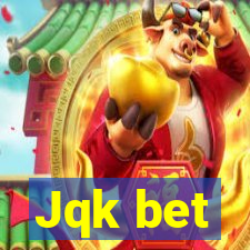 Jqk bet